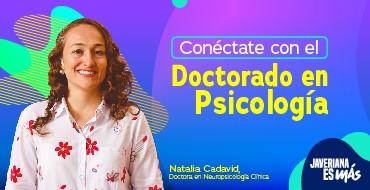 Conéctate con el Doctorado en Psicología Conéctate con el Doctorado en Psicología