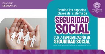  ¡Especialízate en Seguridad Social! - Sesión Informativa