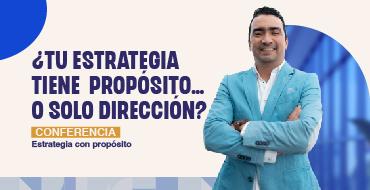 ¿Tu estrategia tiene propósito… o solo dirección?