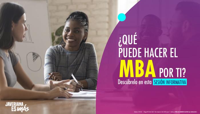 ¿Qué puede hacer el MBA por ti? ¿Qué puede hacer el MBA por ti?