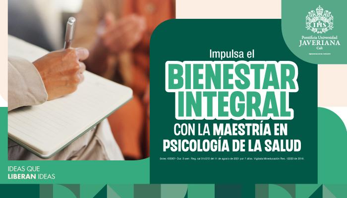 Descubre la Maestría en Psicología de la Salud