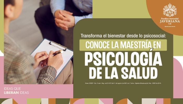 Sesión informativa: “Transforma el bienestar desde lo psicosocial: conoce la Maestría en Psicología de la Salud” Sesión informativa: “Transforma el bienestar desde lo psicosocial: conoce la Maestría en Psicología de la Salud”